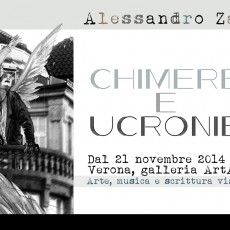 ARTantide.com is proud to host from November 21st 2014 to January 31st 2015, "Chimere e Ucronie 'personal exhibition of Alessandro Zannier and the installation" Chimera 6 ".